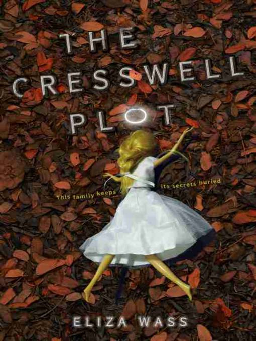 Title details for The Cresswell Plot by Eliza Wass - Wait list